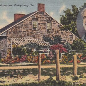 A postcard titled "General Lee's Head Quarter's, Gettysburg" shows a stone house surrounded by greenery with an inset portrait of a man in the upper right corner.