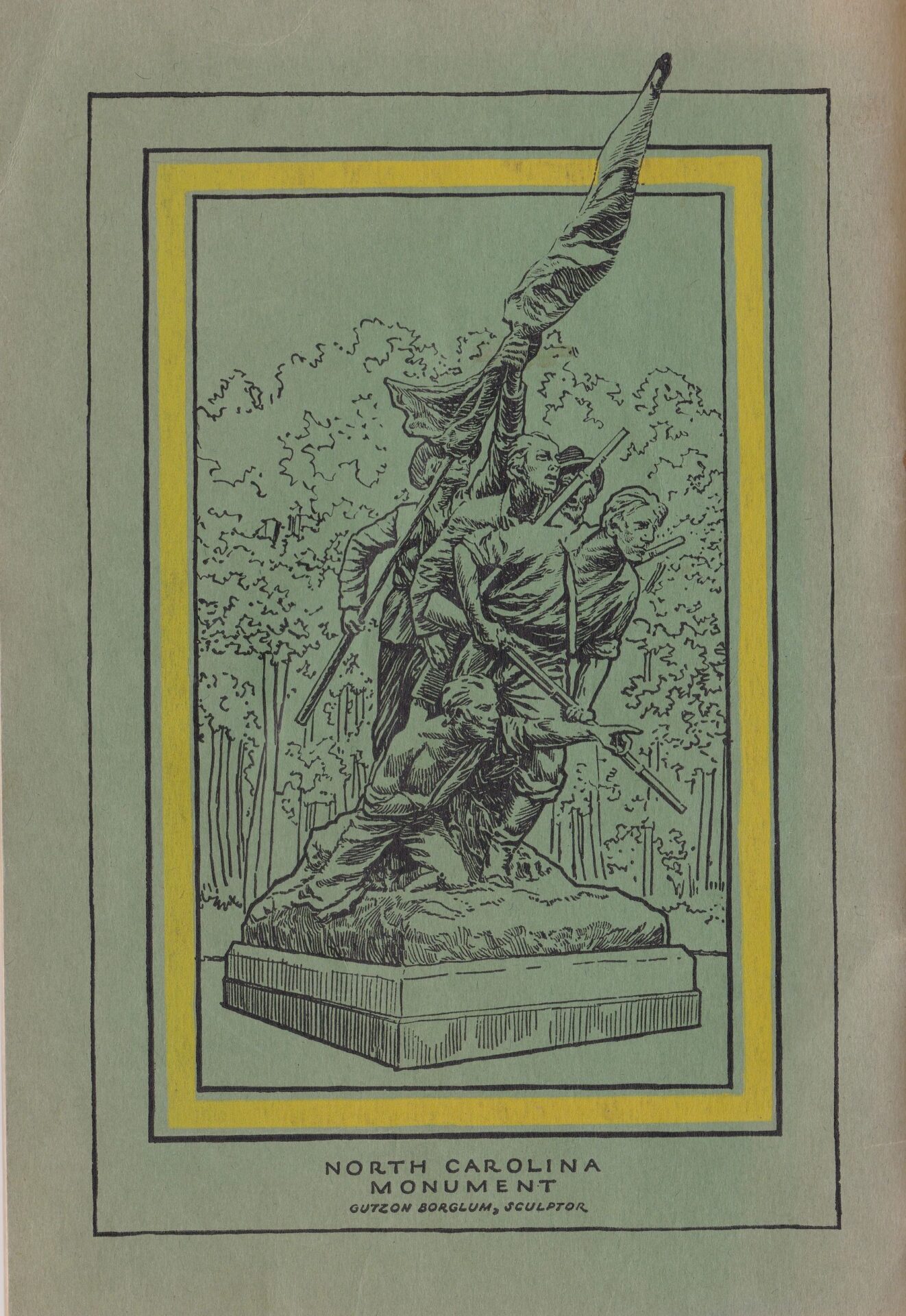 Line art from Gettysburg Souvenir The Battle of Gettysburg By W. C. Storrick shows the North Carolina Monument with three rifle-bearing soldiers and one with a flag, all atop a pedestal amid trees.