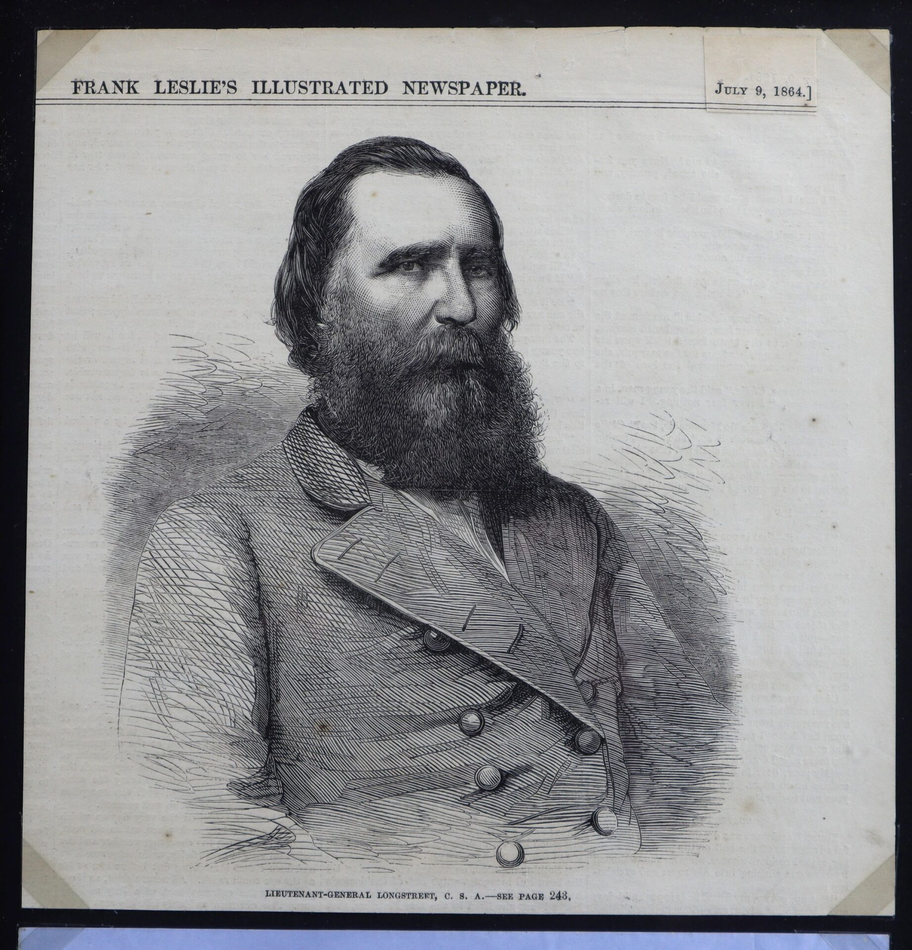 A black and white illustrated portrait of Confederate General James Longstreet in uniform, published in Frank Leslie's Illustrated Newspaper on July 9, 1864. Product: Letter of Confederate General James Longstreet / Sold.