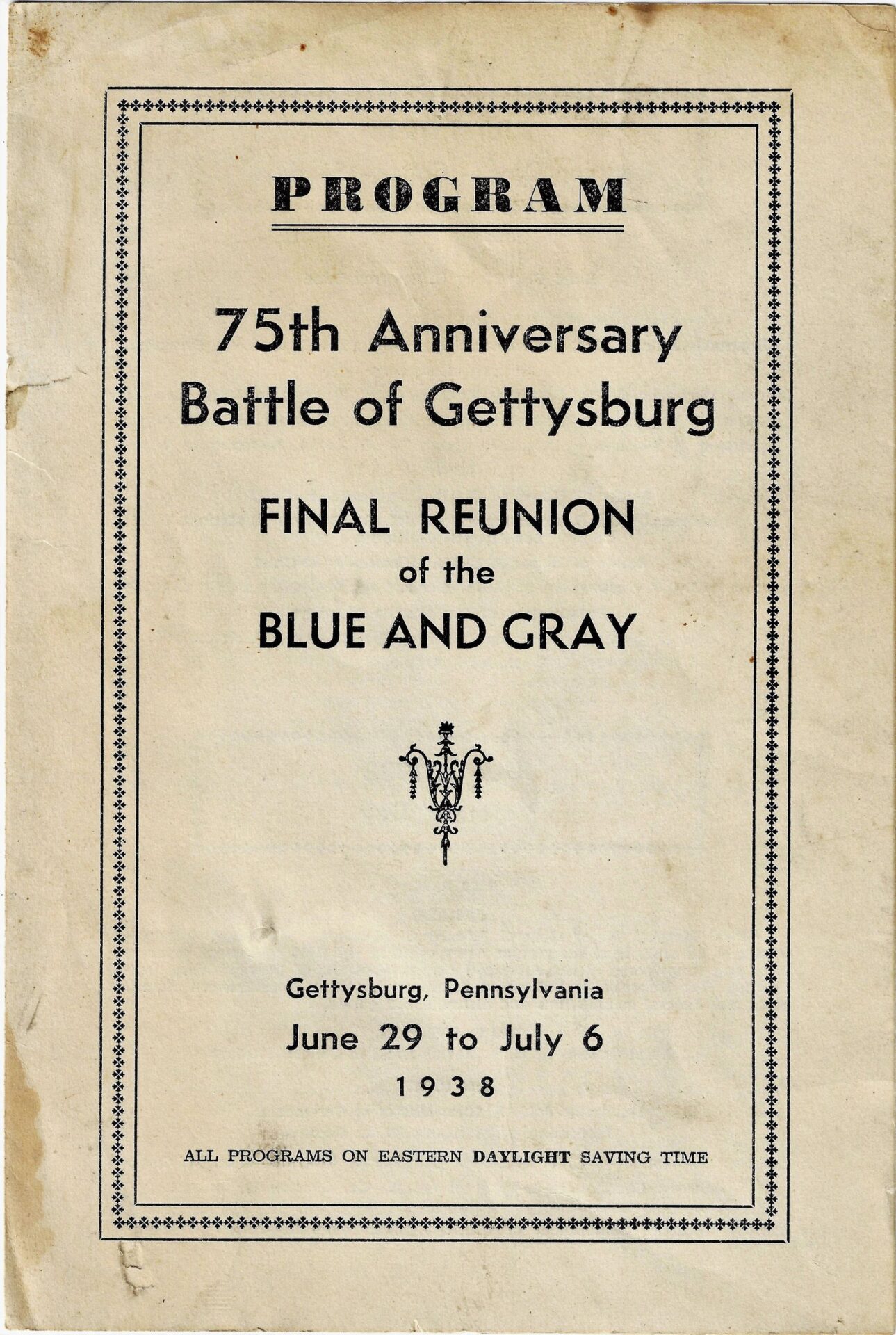 Program from the 75th Anniversary of the Battle of Gettysburg / SOLD—a vintage cover from the final Union and Confederate veterans’ reunion, held June 29–July 6, 1938.
