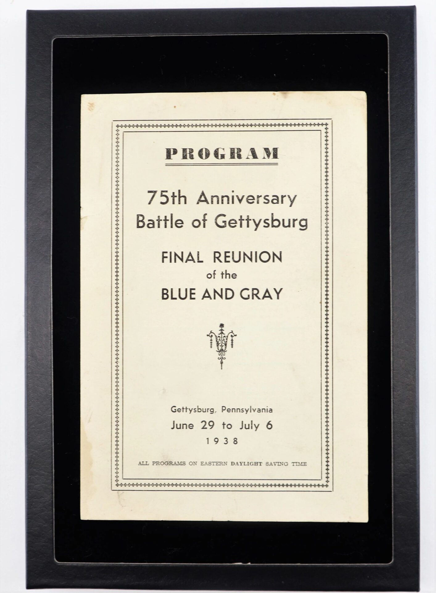 A framed "Program from the 75th Anniversary of the Battle of Gettysburg" (SOLD), commemorating the final reunion held in Gettysburg, PA, June 29–July 6, 1938.