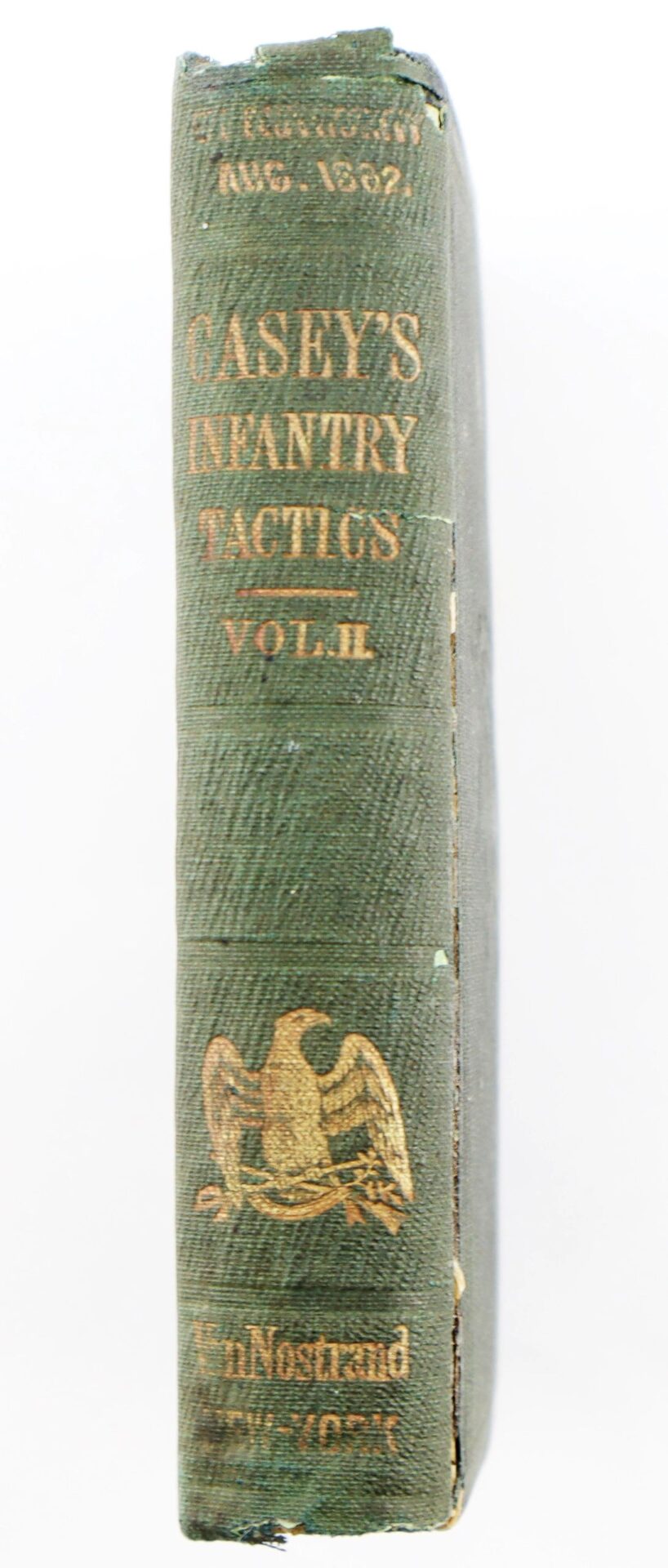 Spine of an old green book titled "Casey’s Infantry Tactics Identified to Charles H. Bliven, 13th New Jersey Infantry / SOLD," featuring a gold eagle illustration and the publisher’s name at the bottom.