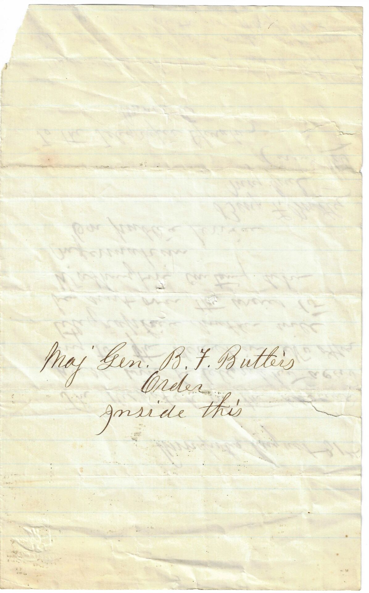 A worn, creased Civil War telegram from August 9th, 1861, Annapolis, signed by Maj. Gen. Benjamin F. Butler; handwritten text reads "Maj. Gen. B. F. Butler Order inside this" with faded writing in the background.