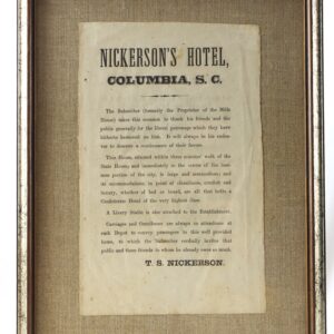 Framed vintage advertisement for Nickerson's Hotel in Columbia, S.C., promoting its location, accommodations, and services, signed by T. S. Nickerson.