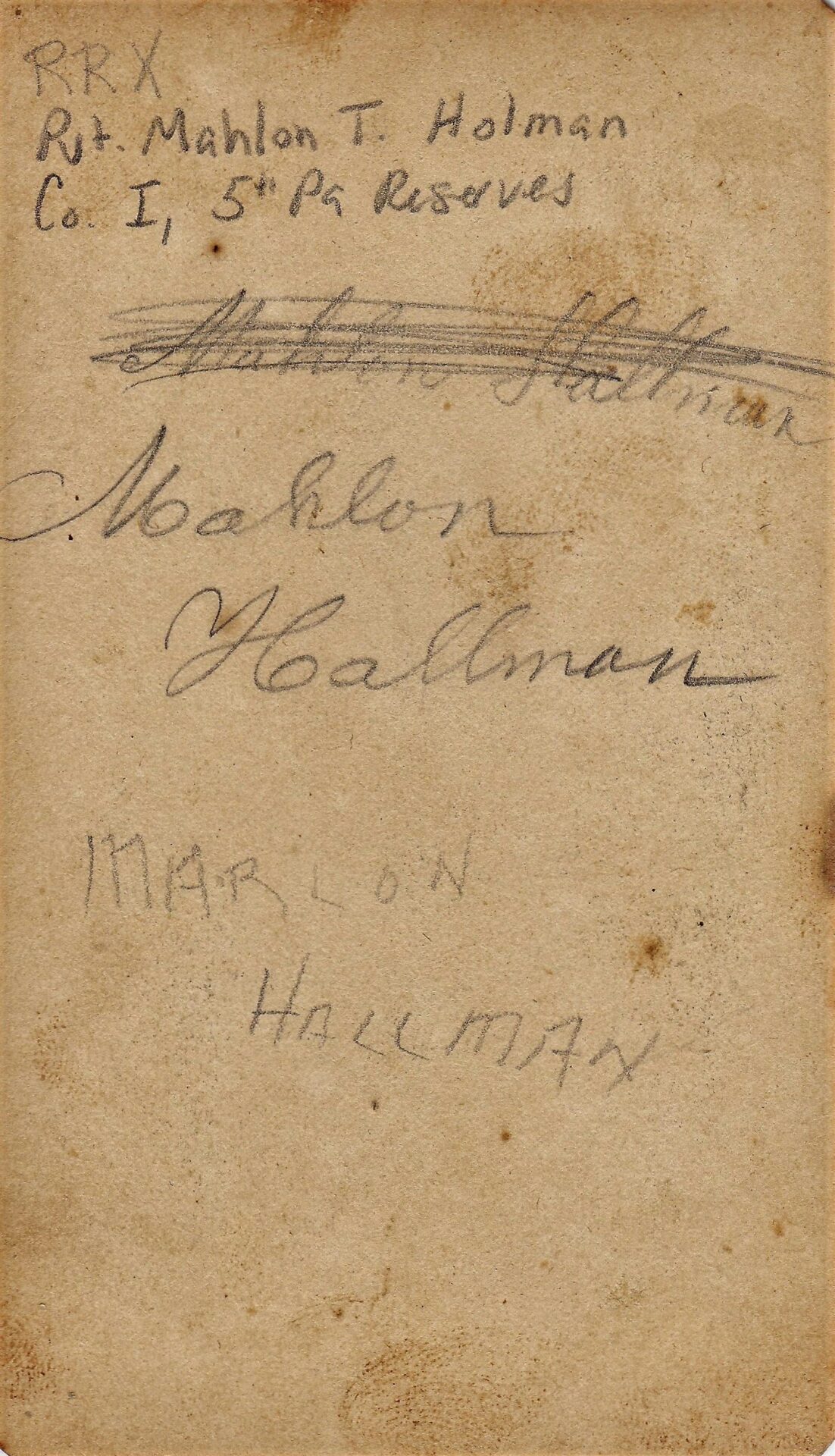 Aged paper featuring handwritten “Mahlon H. Hollman, Company I, 5th Regiment PRVC” and several signatures of Mahlon Hollman in different styles.
