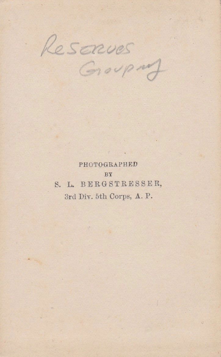 A handwritten note reading "Company 'B' 7th Pennsylvania Volunteer Reserve Corps" appears above typed text: "PHOTOGRAPHED BY S. L. BERGSTRESSER, 3rd Div. 5th Corps, A. P." on aged paper.