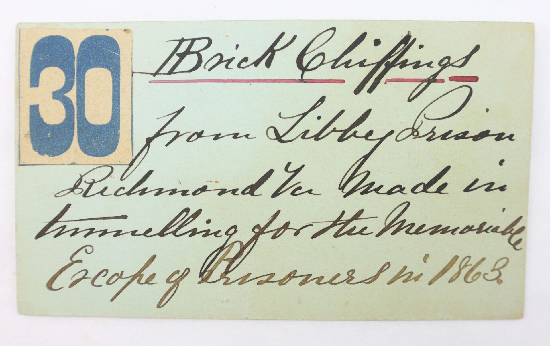 A handwritten note labeled "30" describes the Important Libby Prison Relic: brick clippings from Libby Prison, Richmond, VA, made during a 1863 prisoner escape tunnel. This item is marked as SOLD.