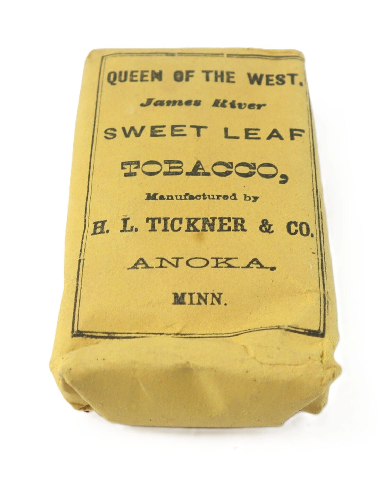 la reyna tobacco Queen of the West” Sweet Leaf Tobacco Packet – H.L. Tickner & Co., Anoka,  Minn