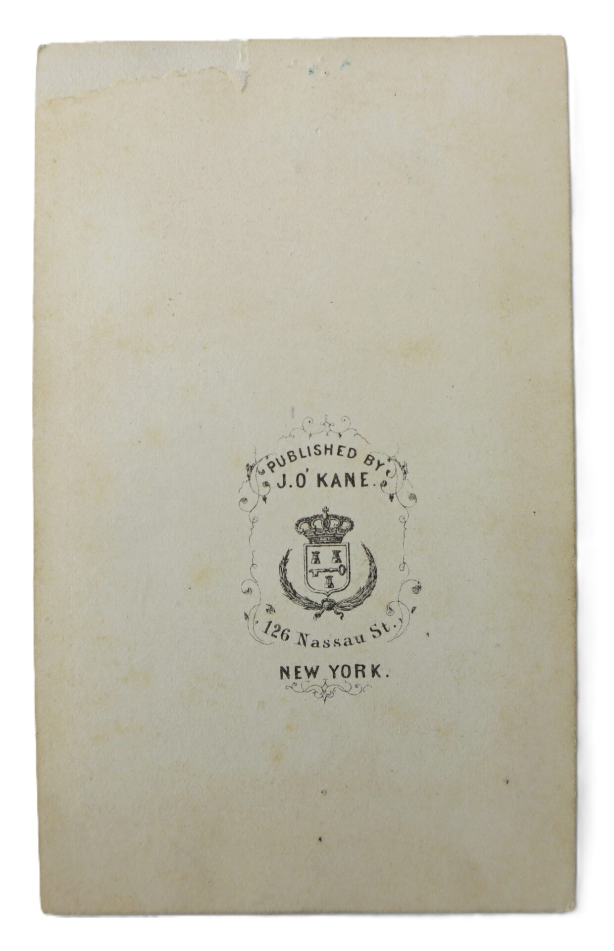Vintage paper with a publisher’s mark reading “Published by J.O’Kane, 126 Nassau St., New York” and a decorative crest at the center.