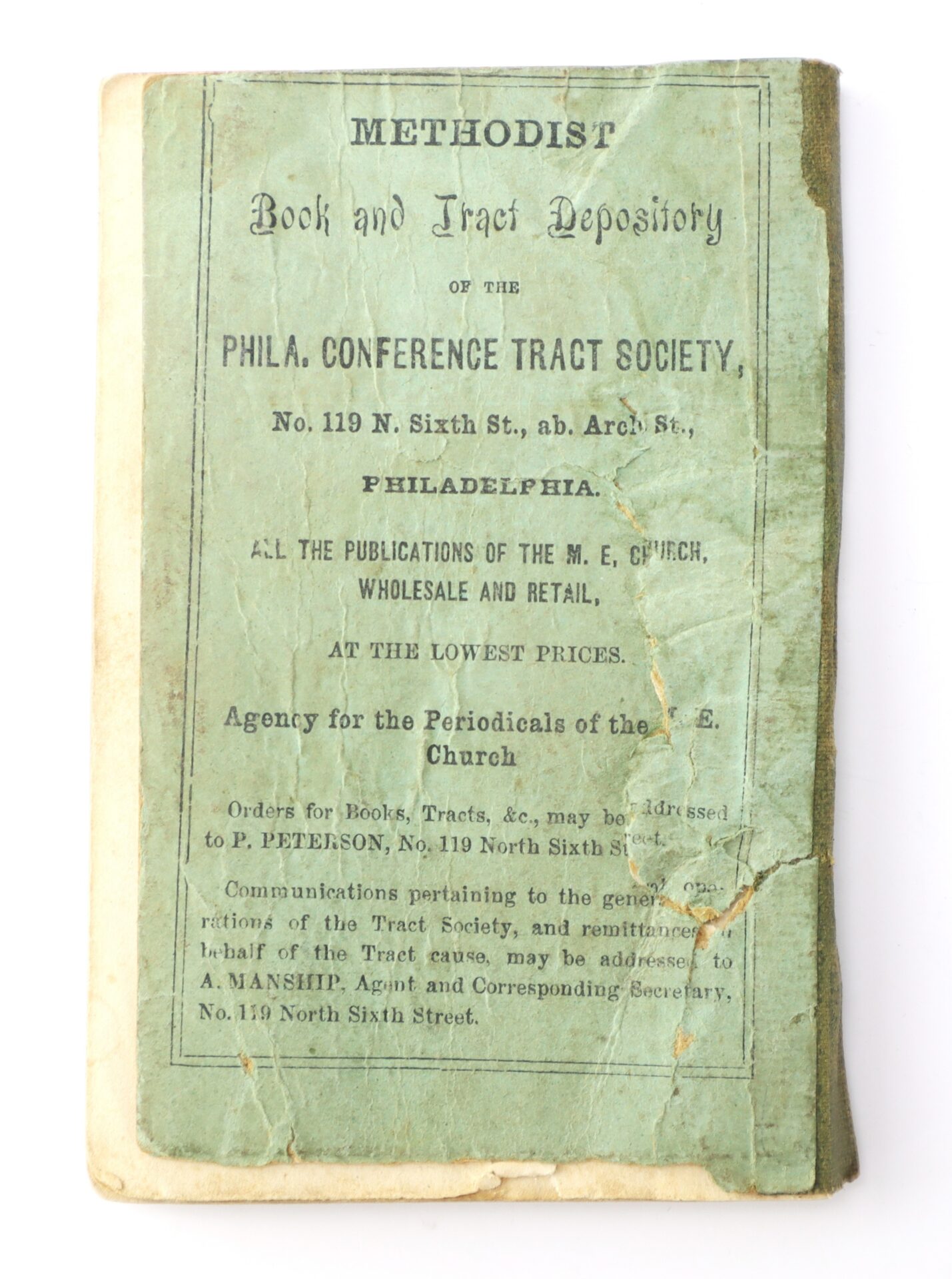 A worn, greenish pamphlet titled "Methodist Book and Tract Depository" from the Philadelphia Conference Tract Society, listing publications and order information.
