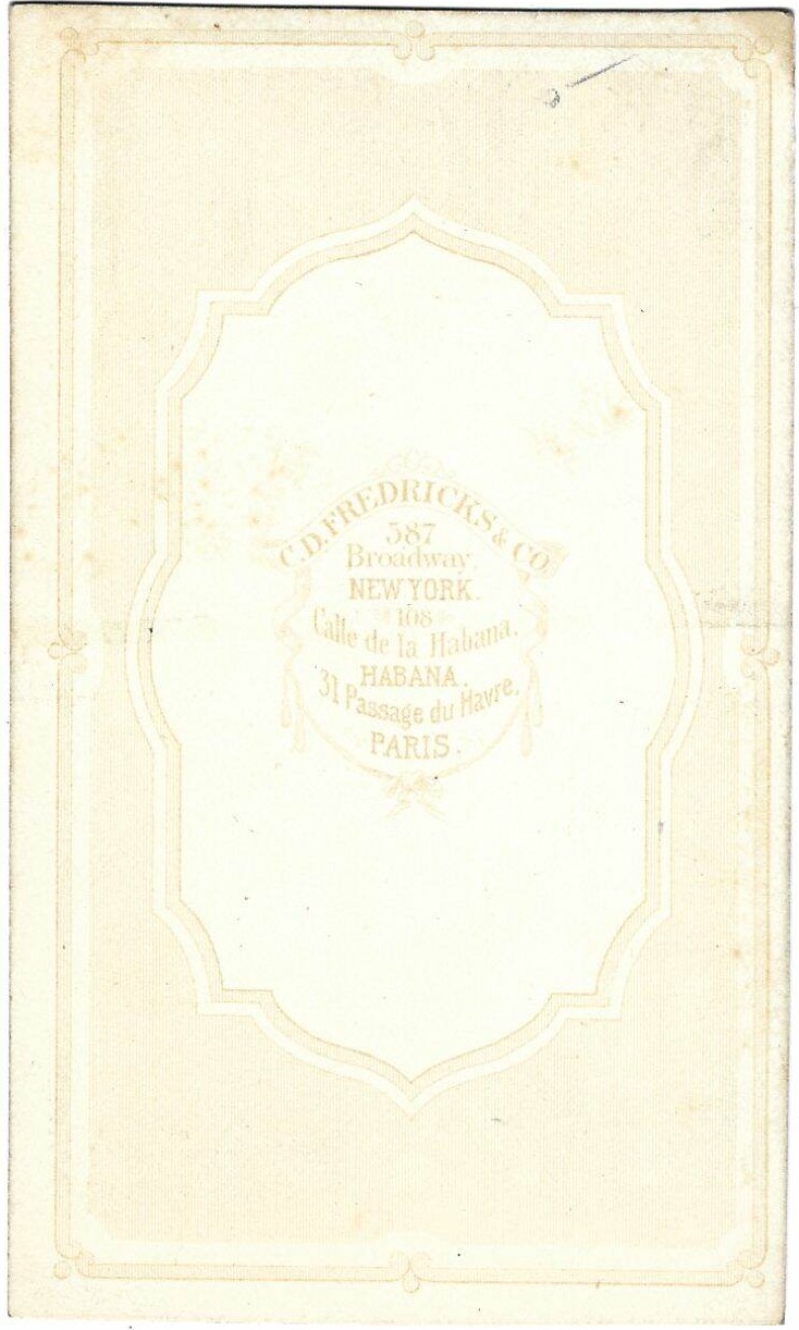 Faded card with ornate border and embossed text listing addresses for C. D. Fredricks & Co. in New York, Habana, and Paris.